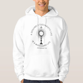 Missionär Life Quote Hooded Sweatshirt