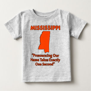 Mississippi - Att uttala det tar en sekund T Shirt