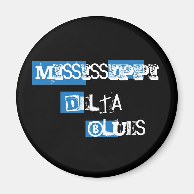 Mississippi Delta Blues Magnet (Framsidan)