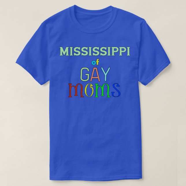 Mississippi Gay Mammor T Shirt (Design framsida)