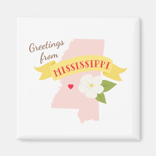 Mississippi Hälsning Magnet (Framsidan)