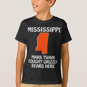Mississippi - Mark Twain Bekämpade Grizzlybjörnar Tee Shirt