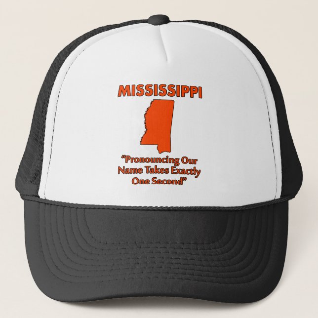 Mississippi - när du uttalar den tar en truckerkeps (Framsida)