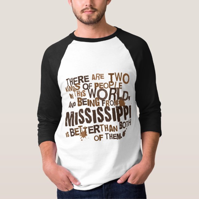 Mississippi (rolig) gåva tee shirt (Framsida)