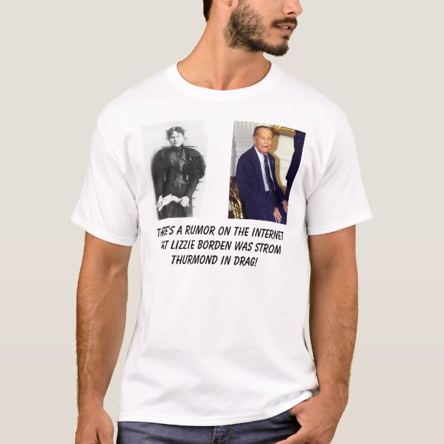 misslizzieborden Strom Thurmond, finns det en rom… Tee Shirt (Framsida)