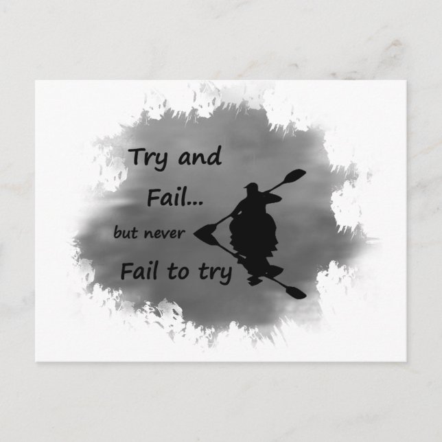 Misslyckas aldrig Motivational Quote Kayak Vykort (Framsida)