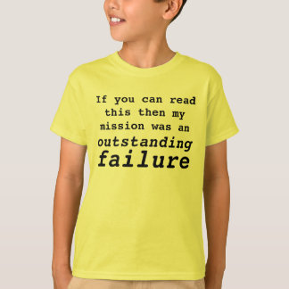 misslyckas beskickning tee shirt