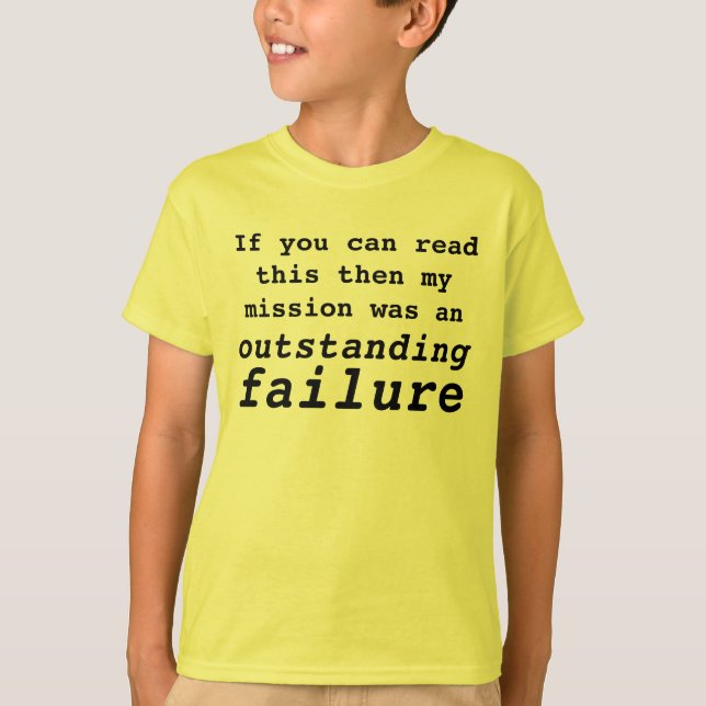 misslyckas beskickning tee shirt (Framsida)