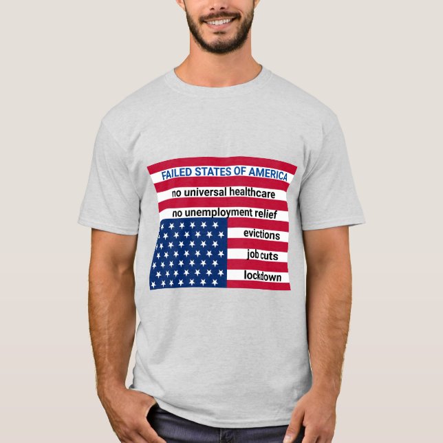 MISSLYCKATS STATER AV AMERIKA T SHIRT (Framsida)