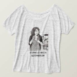 Missnöjd Barista slouchy skjorta T Shirt