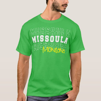 Missoula city Montana Missoula MT T Shirt