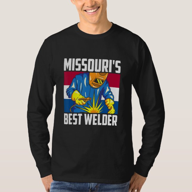 Missouri's Best Welder Ironworker Ironsmith Missou T Shirt (Framsida)