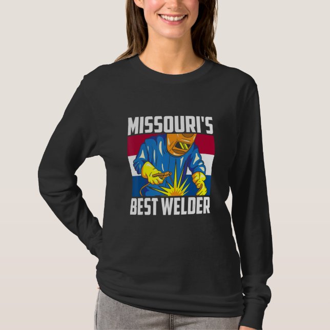 Missouri's Best Welder Ironworker Ironsmith Missou T Shirt (Framsida)