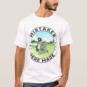 Misstag gjordes av Golf Cart T Shirt