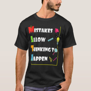 Misstag gör det möjligt att tänka sig att det ska t shirt