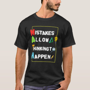 Misstag gör det möjligt att tänka sig att det ska  t shirt