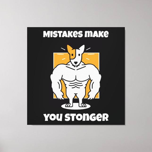 Misstag gör dig starkare canvastryck (Framsida)