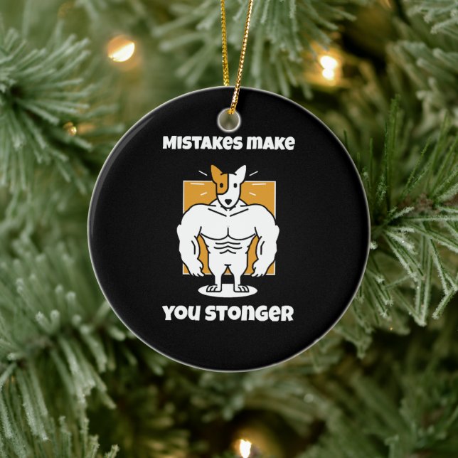 Misstag gör dig starkare julgransprydnad keramik (Träd)