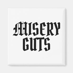Misstag Guts Magnet