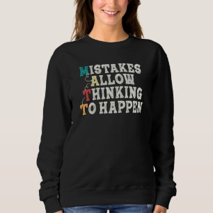 Misstag låter tänkande hända Skolmatematik Lärar T Shirt