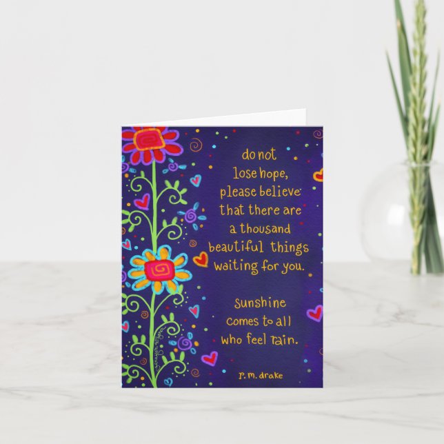 Mista inte hoppet Uppmuntran Vacker blomma Kort (Framsida)