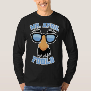 Mister April Fools T Shirt
