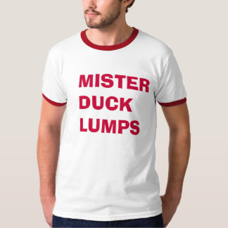 MISTER DUCKA KLUMPA SIG T-SHIRT