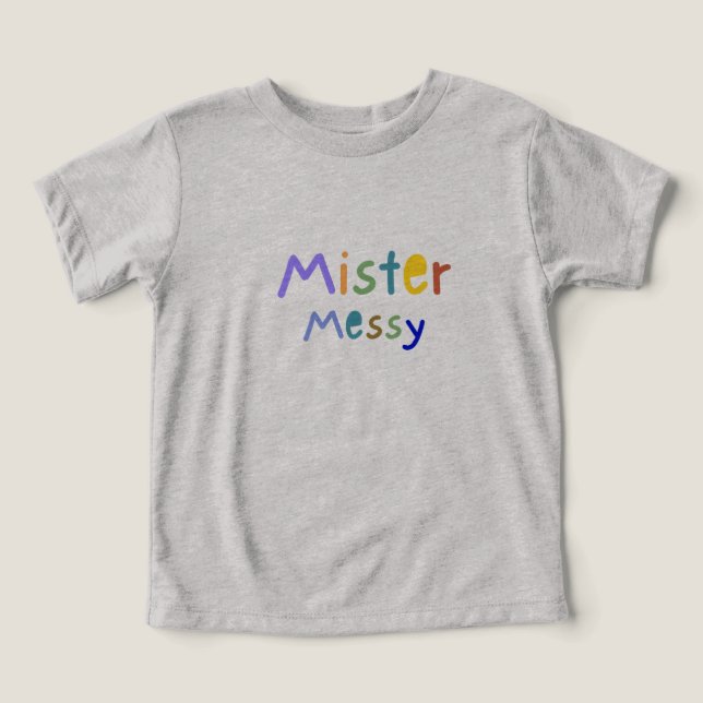 "Mister Messy" baby t-shirts  (Design Framsida)
