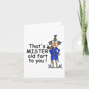 Mister Old Fart Birthday Humor Kort