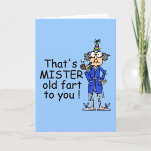 Mister Old Fart Birthday Humor Kort