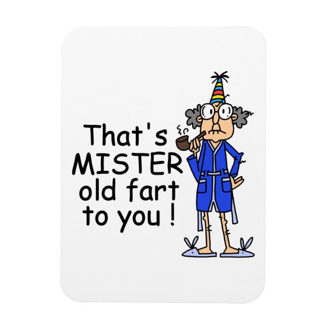 Mister Old Fart Birthday Humor Magnet (Vertikal)