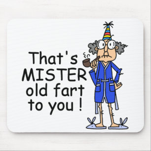 Mister Old Fart Birthday Humor Musmatta