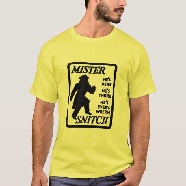 Mister Snitch Tee Shirt (Framsida)