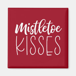 Mistletoe Kisses Typography Red jul Magnet
