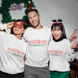 Mistletoe margaritas christmas sweatshirt t shirt