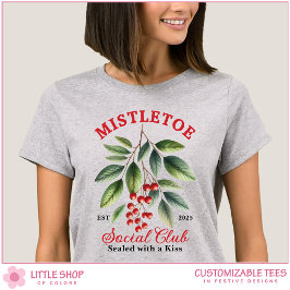 Mistletoe Social Club Personalized Christmas T Shirt