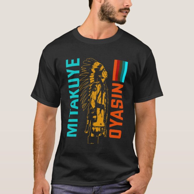 Mitakuye Oyasin Lakota Tribe Teton Sioux Nation T- T Shirt (Framsida)