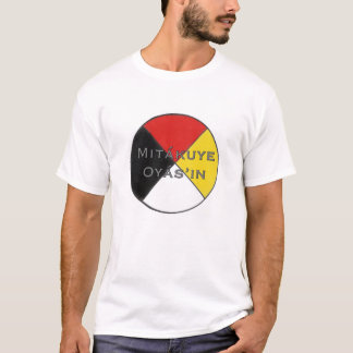 Mitakuye Oyasin manar vi är alla släkta Lakota T-shirt