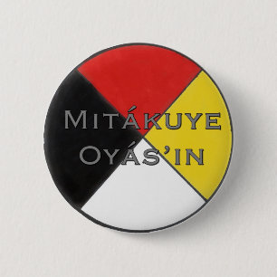 Mitakuye Oyasin som all min förbindelse klämmer Knapp