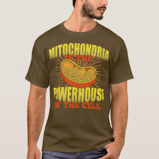 Mitochondria Biology Microbiology Biolog Gift T Shirt