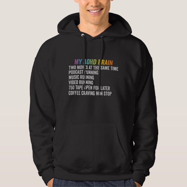 Mitt ADHD Brain Neurodiversity Awareness Gift Hoodie (Framsida)