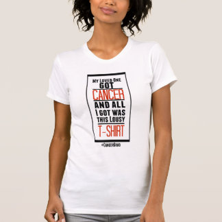 Mitt älskade fick cancerskjortan tee