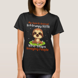 Mitt andliga djur är en grumpy Sloth T Shirt