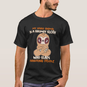 Mitt andliga djur är en grumpy Sloth T Shirt