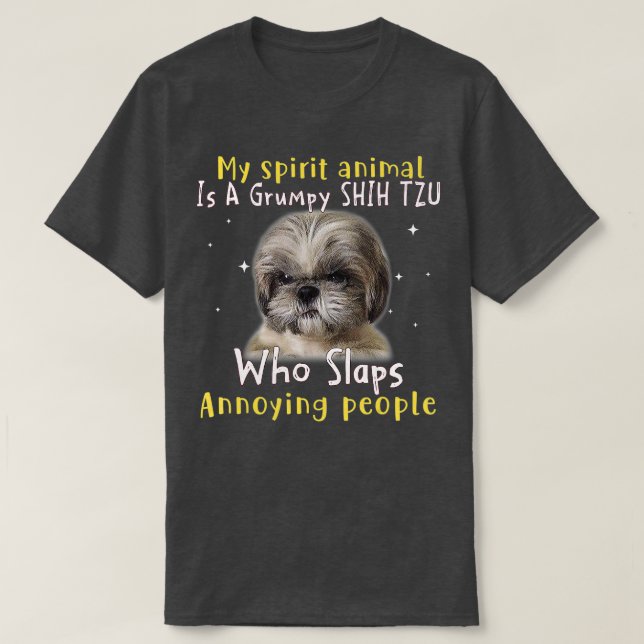 Mitt andrattdjur är en grumpy Shih Tzu - Shih Tzu  T Shirt (Design framsida)