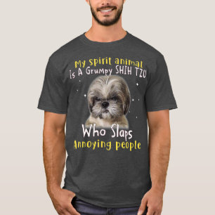 Mitt andrattdjur är en grumpy Shih Tzu - Shih Tzu T Shirt
