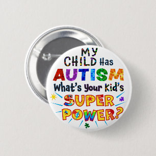 Mitt barn har AUTISM Vad är din Barn TOPPEN? Knapp