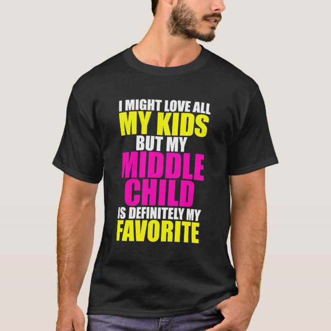 Mitt barn i Mitten är min favoritunderordnad favor T Shirt (Framsida)