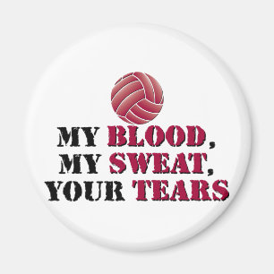 Mitt blod, min svett, din tårar - volleyboll magnet