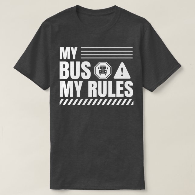 Mitt Buss Mitt Regler 3 T Shirt (Design framsida)